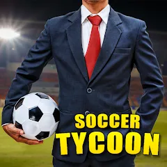 Взлом Soccer Tycoon: Football Game  [МОД Unlocked] - стабильная версия apk на Андроид