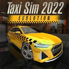 Скачать взломанную Taxi Sim 2022 Evolution (Такси Сим 2020)  [МОД Unlimited Money] - стабильная версия apk на Андроид