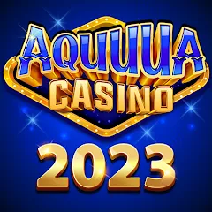 Скачать взлом Aquuua Casino - Slots (Аквуа Казино)  [МОД Unlocked] - последняя версия apk на Андроид